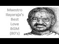 Ilayaraja Best Love BGM (80's) Mp3 Song