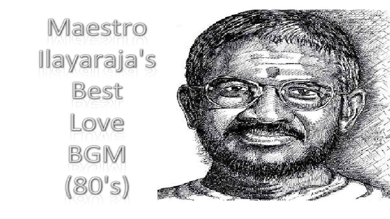 Ilayaraja Best Love BGM 80s