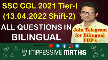 SSC CGL 2021 Tier-I | 13.04.2022 Shift-2 | Complete Maths Solution | @Impressive Maths | Balraj