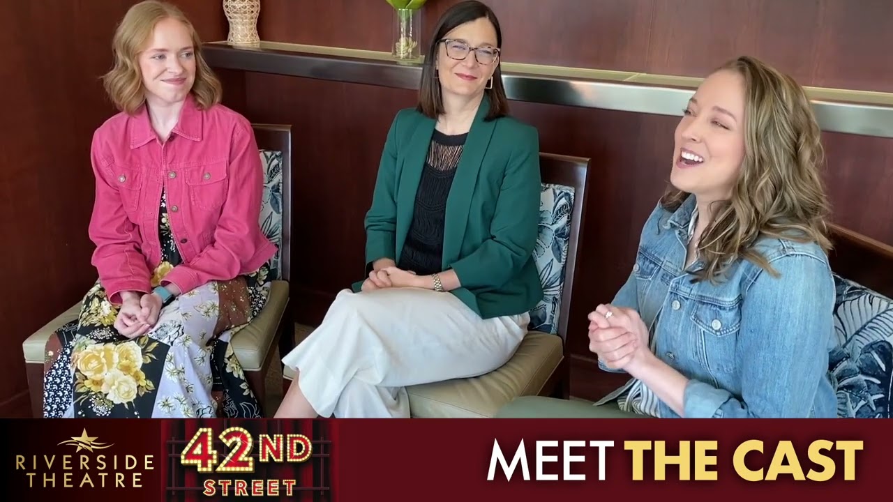 42nd Street (Meet the cast)