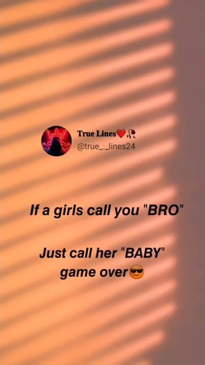 If a girl call you bro || shorts status || #shorts #trending #viral