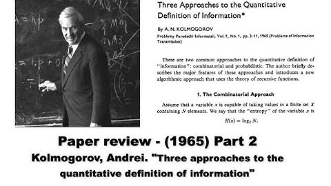 Data Science #13 - Kolmogorov complexity paper review (1965) - Part 2