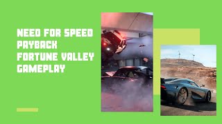 Need For Speed Payback Fortune Valley Gameplay Xbox One X