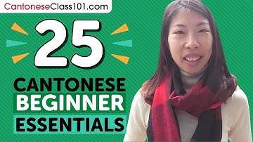 25 Beginner Cantonese Videos You Must Watch | Learn Cantonese