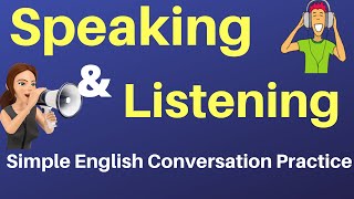 English listening Practice Level 1 || Learn English Speaking Listening Via General Conversation