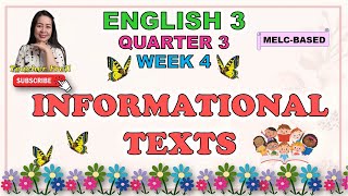 ENGLISH 3 || QUARTER 3 WEEK 4 | INFORMATIONAL TEXTS | MELC-BASED