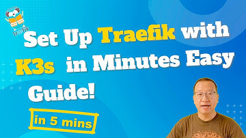 Set Up Traefik with K3s in Minutes Easy Guide