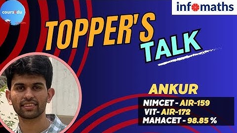 NIMCET 2023 Topper ANKUR | INFOMATHS Toppers Talk | Toppers Speech | NIMCET Podcast