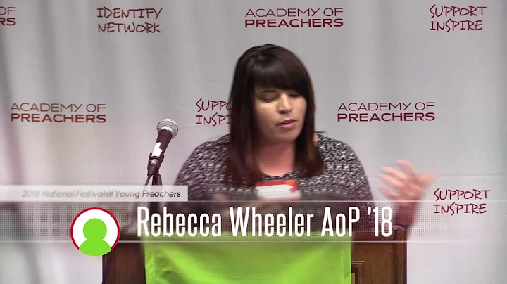 2018 National Festival of Young Preachres  Rebecca...