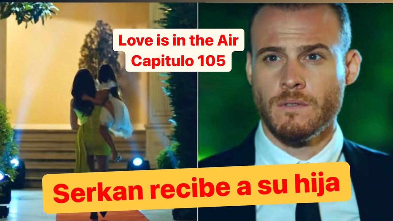 Love Is In The Air Episodio 105