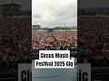 Circus Music Festival 2025 Gig