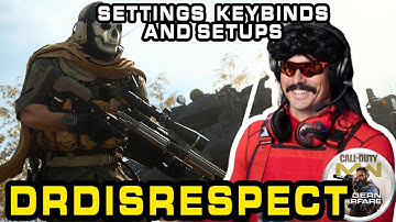 DrDisRespect Call Of Duty Modern Warfare Settings, Keybinds and Setup 2020 Update