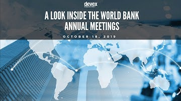 [Excerpt] A look inside the World Bank Annual Meetings