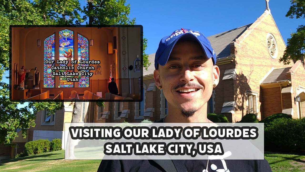 Hidden Gem: Pilgrimage to Our Lady of Lourdes Catholic Church Salt Lake City