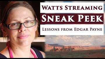 Painting from the Masters with Meadow Gist - Watts Weekly