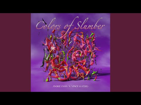 在 YouTube 上观看 Colors of Slumber
