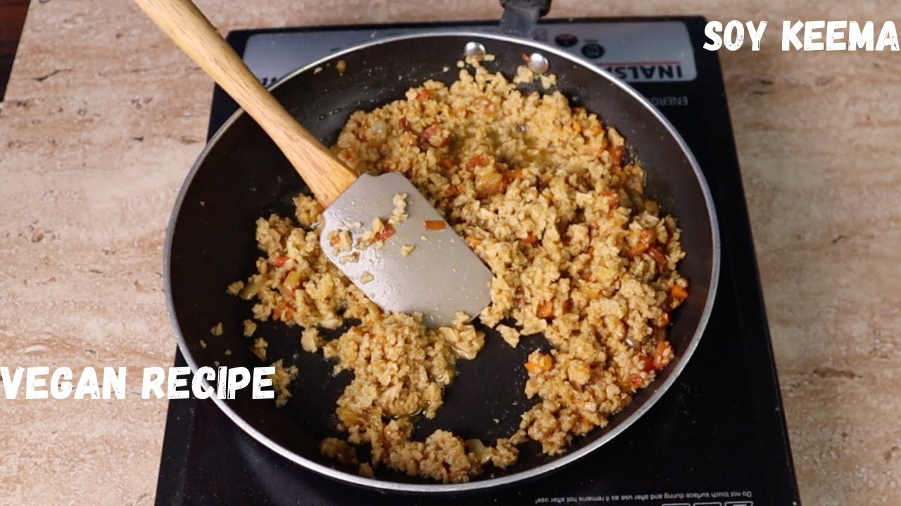 soy granules keema veg chicken vegan keema vegan recipe | सोयाबीन कीमा | healthy recipe full protein