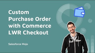 Custom Purchase Order in Commerce Cloud LWR Checkout