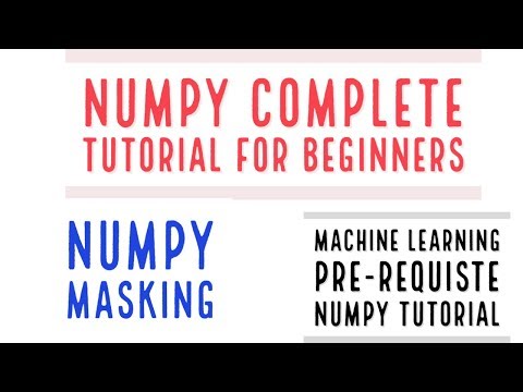 Numpy Complete Tutorial