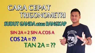 Assalamu'alaikum, hai teman-teman.. di video kali ini saya akan
membahas tentang trigonometri: cara cepat sudut ganda atau rangkap.
penasaran? langsung aj yu...