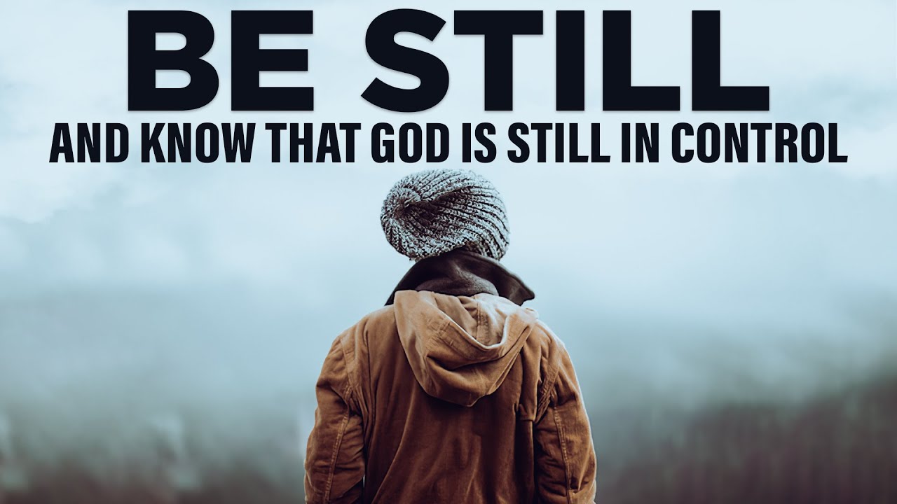 God Has You On His Heart So Be Still & Trust Him | Inspirational & Motivational Video