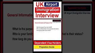 UK Immigration Airport Interview for Dependents