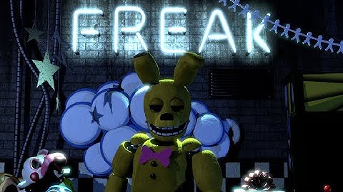 [SFM FNAF] "Freak" - Sub Urban
