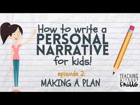 Writing A Personal Narrative Planning Pre Writing A Story