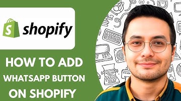 How to Add Whatsapp Button on Shopify  - 2025 (Full Guide)