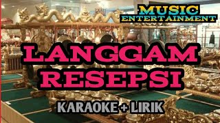 Langgam Resepsi || Karaoke   Lirik // Korg PA600