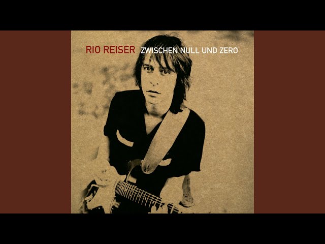 Rio Reiser - Bis Ans Ende Der Welt