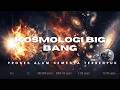 KOSMOLOGI BIG BANG | PROSES ALAM SEMESTA TERBENTUK