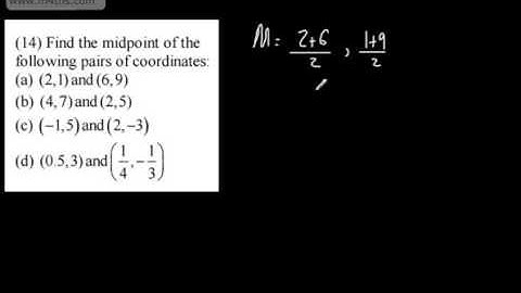 Core 1 - Coordinate Geometry 4 - The Midpoint Formula (AS and A2 Level Maths