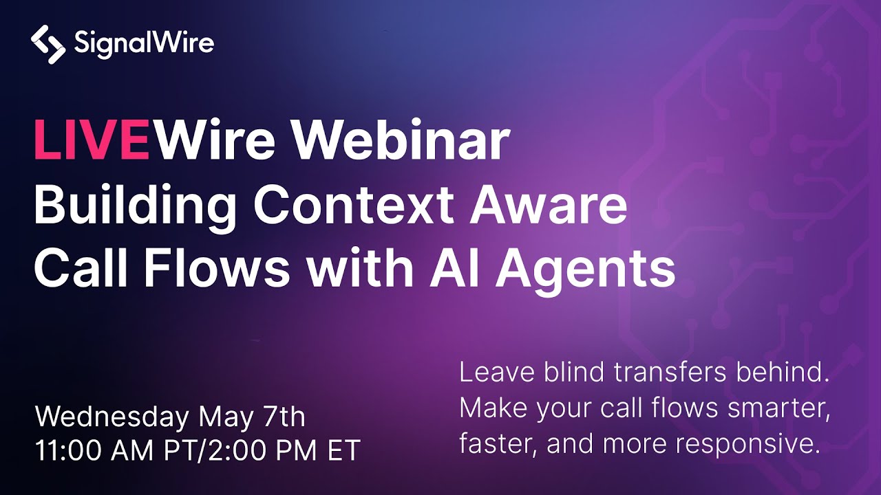 LIVEWire: Building Context Aware Call Flows with AI Agents - YouTube