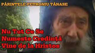 Ortodoxia și Rătăcirile Moderne – Ce Spune Părintele Petroniu Tănase despre Secte