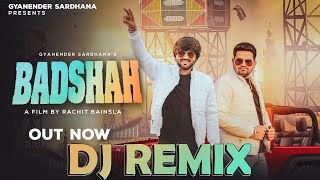 Badshah Remix (koi Raja ho ya बादशाह) · Gyanender Sardhana · Rohit Sardhana · Vijay Chandila