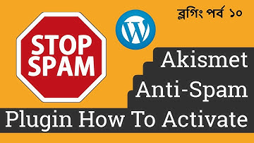 Akismet Anti-Spam Plugin: How To Activate (2018)