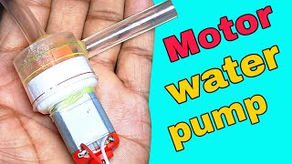 How to make water pump at home | Mini water pump | Motor pump