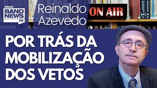 Reinaldo: Votação de vetos e ensaio para tentar anistia a Bolsonaro