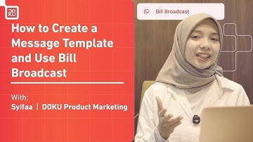 How to Create a Message Template and Use Bill Broadcast