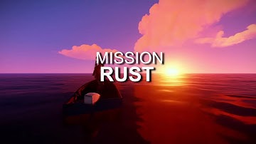 Mission Rust Servers | Official Trailer