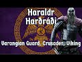 Harald hardrada varangian crusader viking old norse saga song