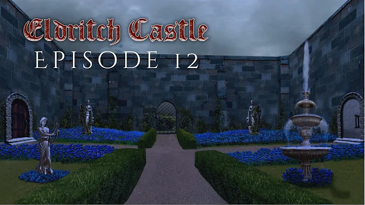 ELDRITCH CASTLE - EP 12 | Iron, Vellum, and Wood