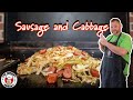Sausage and Cabbage on the Blackstone Griddle