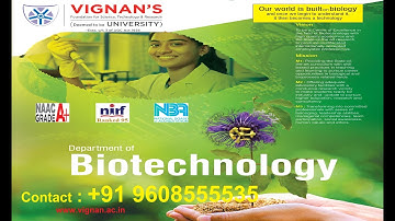 ADMISSION OPEN 2025-26 II B.Tech Biotechnology II NAAC A+/ NIRF 72/ NBA II VIGNAN UNIVERSITY