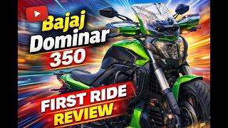 Bajaj Dominar 350 First Ride Review