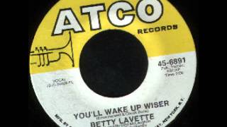 Betty LaVette - You`ll Wake Up Wiser