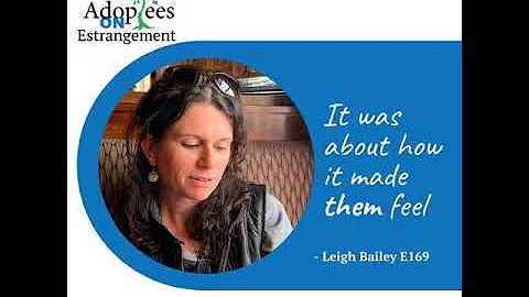 169 [Estrangement Series] Leigh Bailey