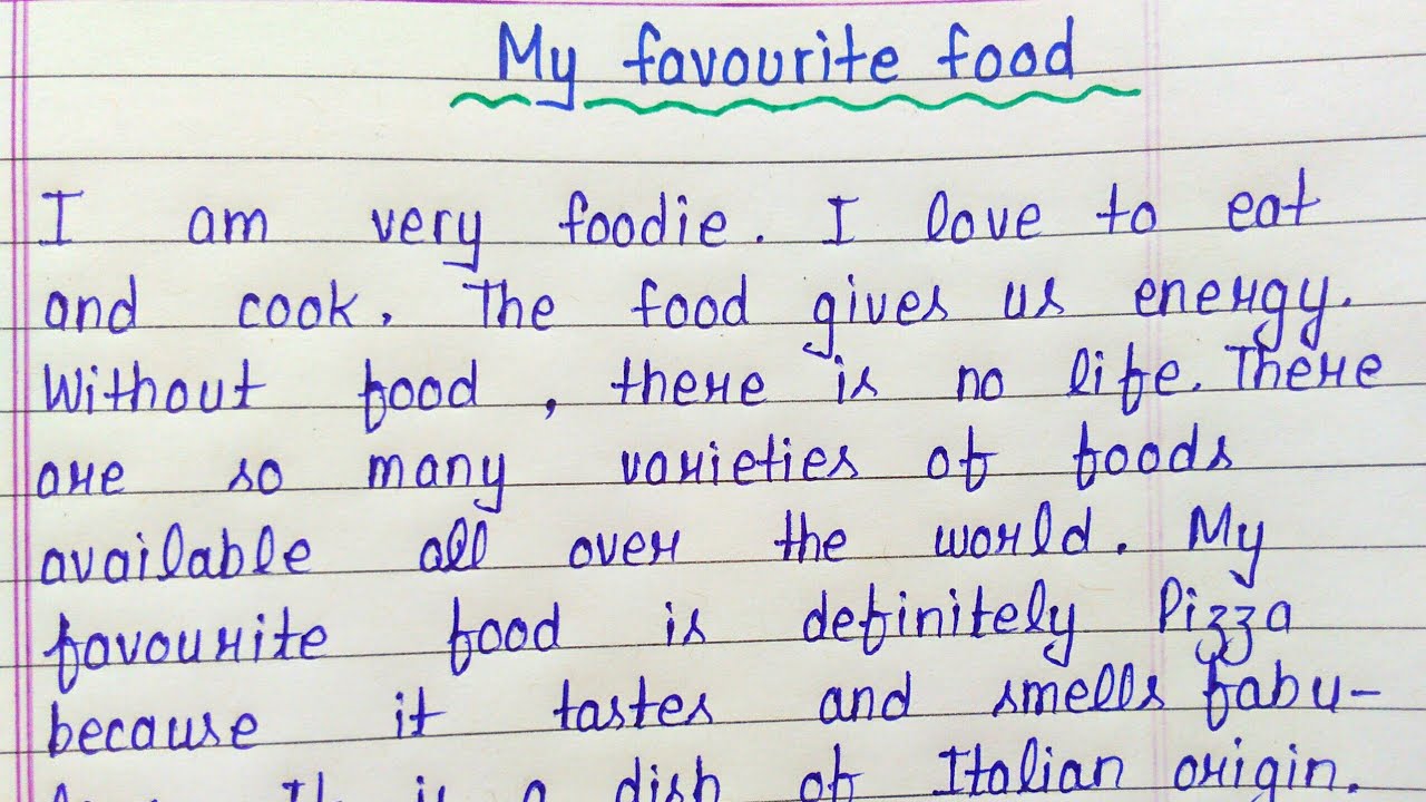 how to write an essay about my favourite food