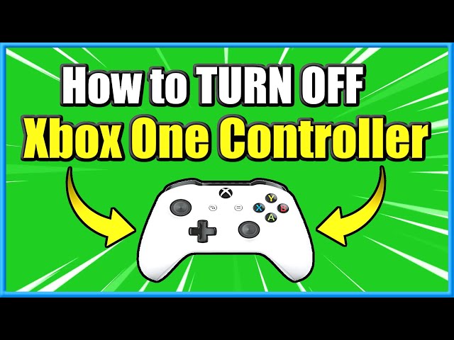 How to TURN OFF Xbox One Controller 2 Different ways! (Fast Method) -  YouTube